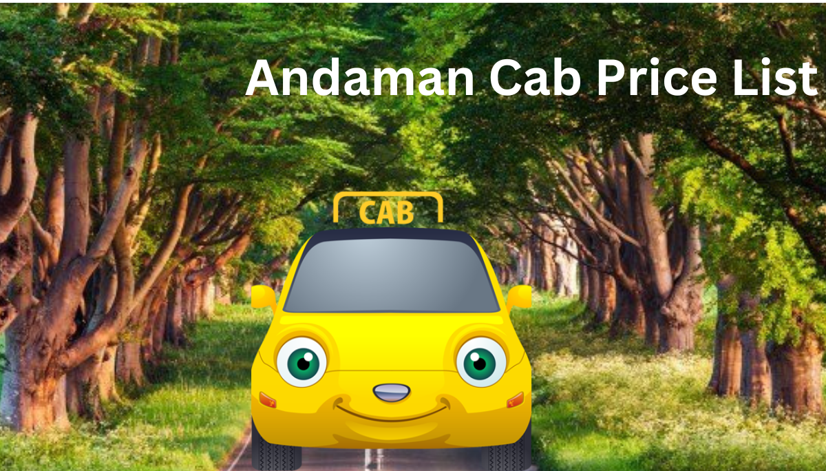 Andaman Cab Price List