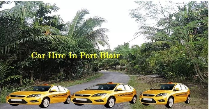 Car Hire In Port Blair