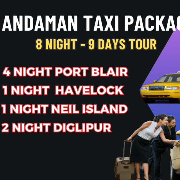 8 Night 9 Days Andaman Taxi Packages