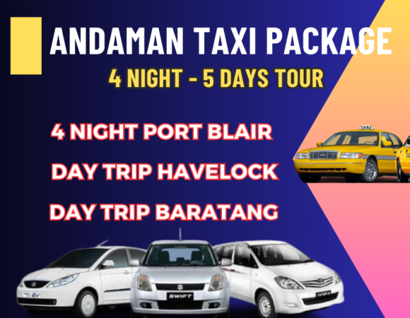 4 Night 5 Days Andaman Taxi Packages