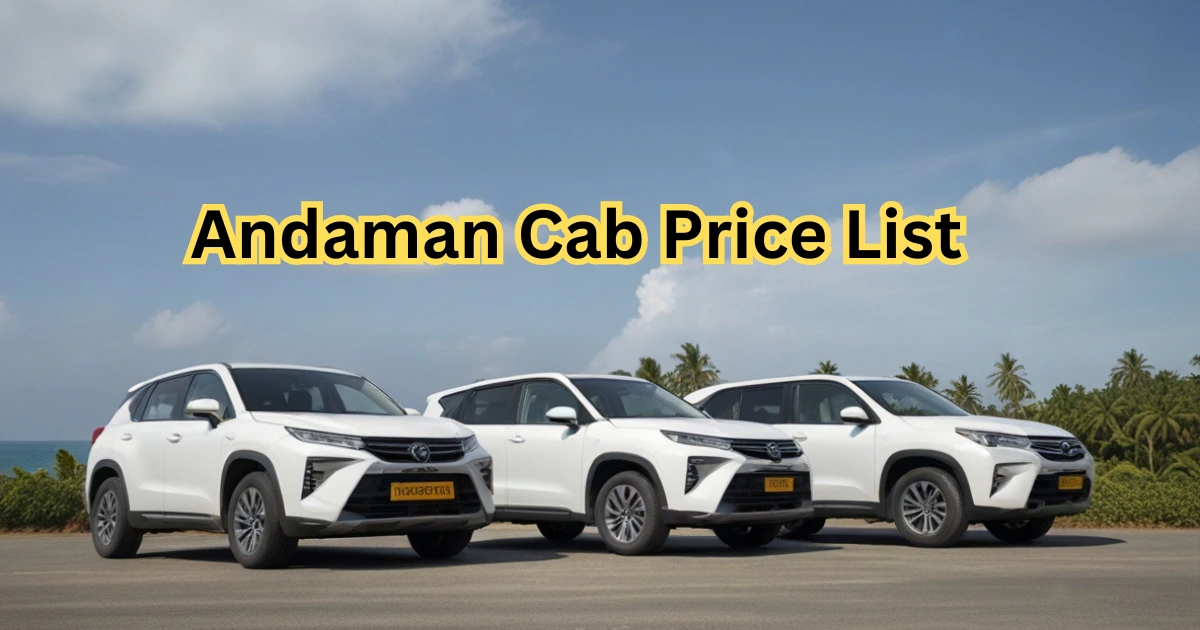 Andaman Cab Price List