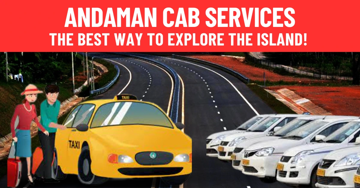 Reliable Andaman Cab Service – Easy Booking for Stress-Free Travel